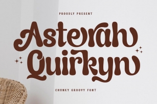 Asterah Quirkyn Groovy Font Font Download