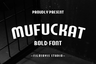 MUFUCKAT | Bold Display Font Font Download
