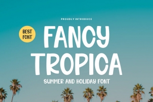 Fancy Tropica - Summer & Holiday Font Font Download