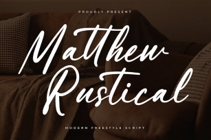 Matthew Rustical Modern Freestyle Script Font Download