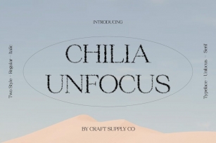 Chilia Unfocus Font Download