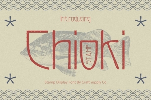Chioki Stamp Font Download