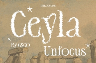 Ceyla Unfocus Font Download