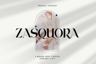 Zasquora - Modern Serif Typeface Font Download
