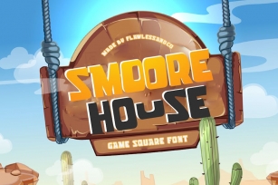 Smoore House - Game Font Font Download