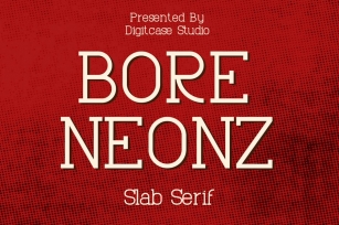 Bore Neonz - Slab Serif Font Font Download