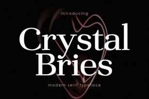 Crystal Bries Serif Font Typeface Font Download