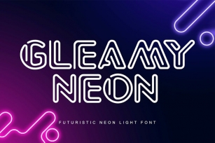Gleamy Neon - Futuristic Neon Light font Font Download