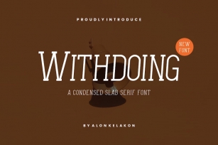 Withdoing - Slab Serif Font Font Download