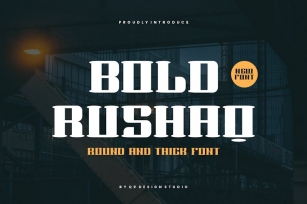 Bold Rushaq - Rounded & Thick Font Font Download