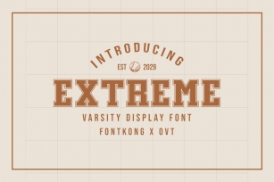 Extreme - Varsity Display Font Font Download