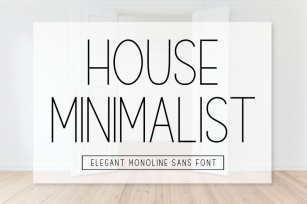 House Minimalist - Elegant Monoline Font Font Download