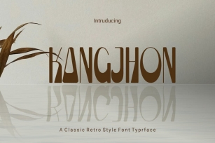 KANGJHON - Classic Retro Typeface Font Download