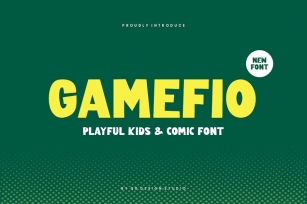 Gamefio - Playful Kids & Comic Font Font Download