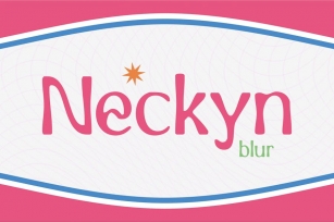 Neckyn Blur Font Download