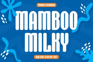 MAMBOO MILKY - Kids Font Font Download