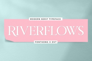 Riverflows - Modern Serif Typeface Font Download