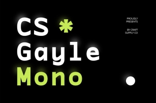 CS Gayle Mono – Sans Serif Typeface Font Download
