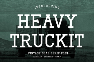 Heavy Truckit - Slab Serif Font Font Download