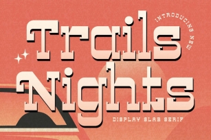 Trails Nights Display Slab Serif Font Download