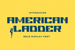 American Ladder - Bold Display Font Font Download