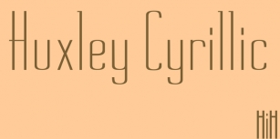 Huxley Cyrillic Font Download