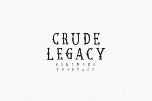 Crude Legacy Font Download
