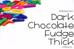 Dark Chocolate Fudge Thick Font Download