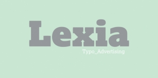 Lexia Typographic Advertising Font Download