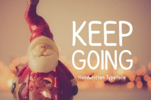 Keep Going Font Download