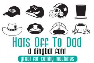 Hats off to Dad Font Download