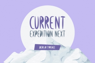 Current Expedition Next Font Download