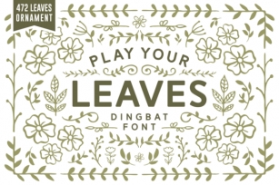 Play Your Leaves Font Download