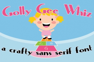 Golly Gee Whiz Font Download