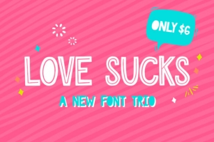 Love Sucks Font Trio Font Download