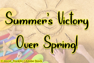 Summer's Victory Over Spring Font Download