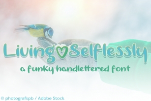Living Selflessly Font Download