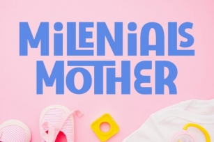 Milenials Mother Font Download