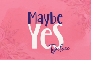 Maybe Yes Font Download