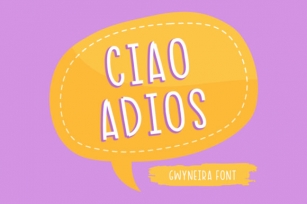 Ciao Adios Font Download