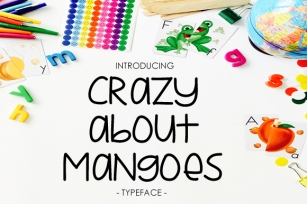 Crazy About Mangoes Font Download