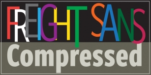 Freight Sans Compressed Pro Font Download