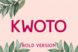 Kwoto Bold Font Download