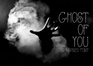 Ghost of You Font Download