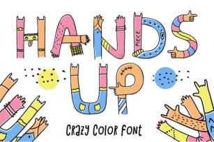 Hands Up Crazy Font Download