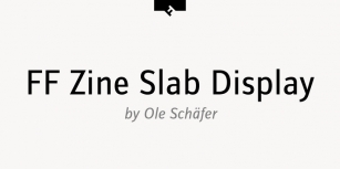 FF Zine Slab Display Font Download