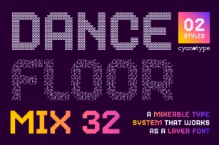 Dance Floor Mix 32 Font Download