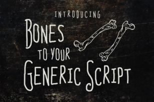 Bones to Your Generic Script Font Download