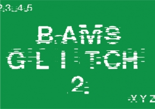 Bams Glitch v2 Font Download