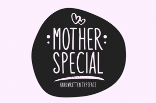 Mother Special Font Download